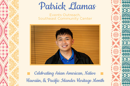 AANHPI Heritage Month Spotlight: A Conversation with Patrick Llamas