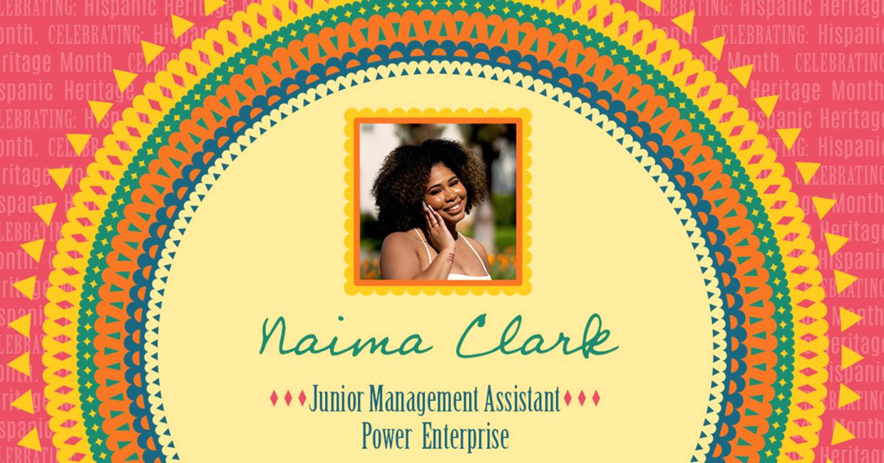 Hispanic Heritage Month Spotlight: Naima Clark Celebrates Her Family Roots with Pride